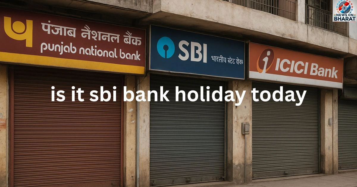 is it sbi bank holiday today